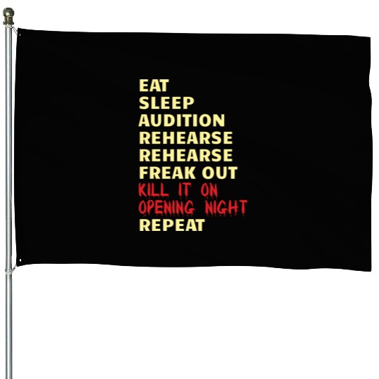 THEATRE: Kill It On Opening Night House Flags