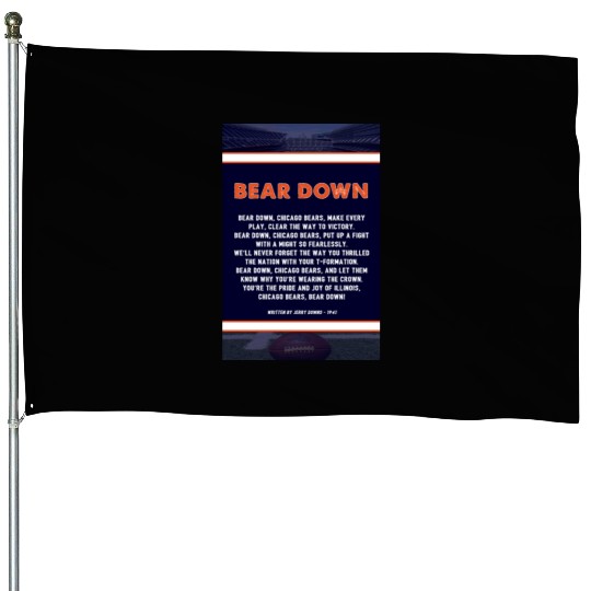 Bear Down Lyrics Poster House Flags
