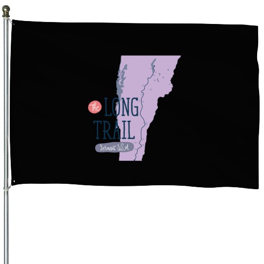 Long Trail - Vermont, USA House Flags