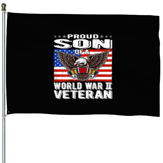 Proud Son of World War 2 Veteran Military House Flags