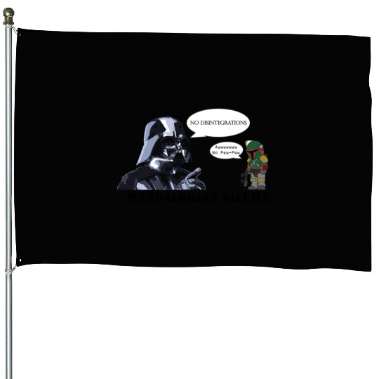 Darth Vader's Condition to Every Hired Mandalorian House Flags