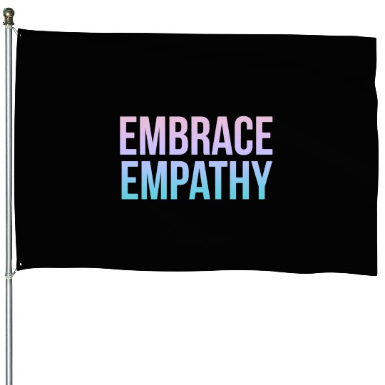 Embrace Empathy Large Colour House Flags