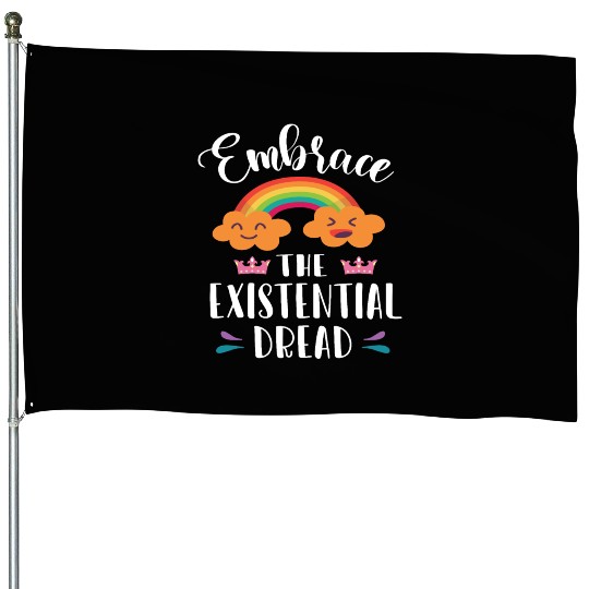 EMBRACE THE EXISTENTIAL DREAD Comics Rainbow Gift House Flags