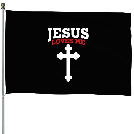 Jesus loves me, Jesus, Christian House Flags