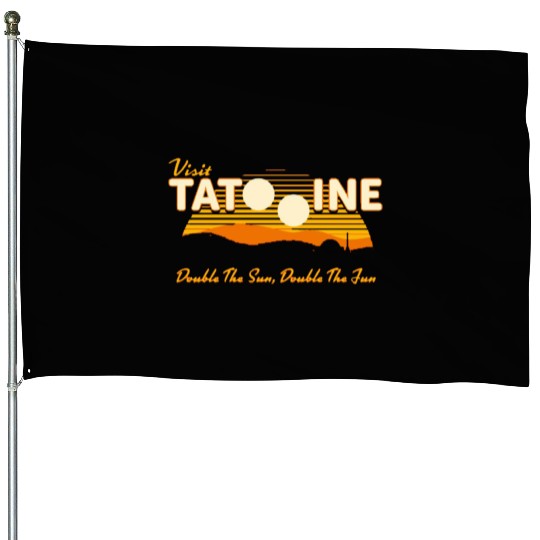 Visit Tatooine, Adventure The Mountains Are Callin House Flags