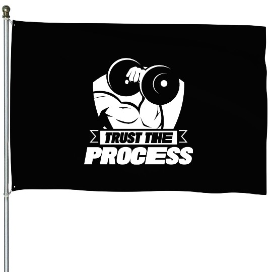 Trust The Process Gym Motivation Fitness Workout House Flags