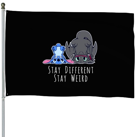 Stay Different Stay Weird Toothless And Stitch House Flags