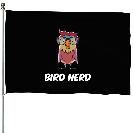 Bird Nerd House Flags
