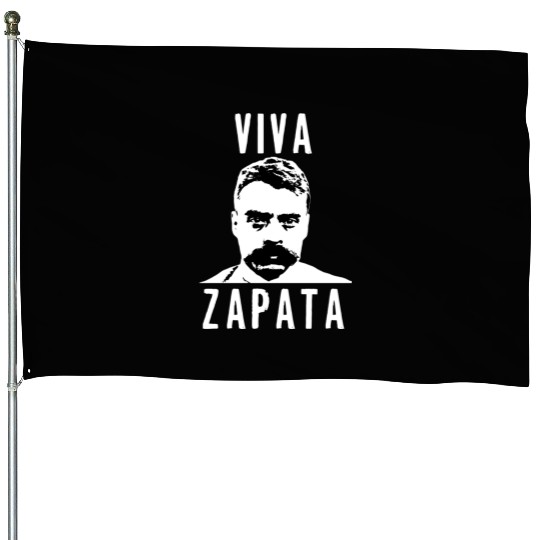 Viva Emiliano Zapata Mexican Revolution Hero House Flags