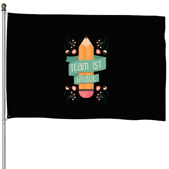 Back To School Student Teacher Team 1St Grade House Flags
