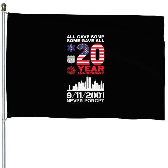 Patriot Day Never Forget 9 11 2001 Anniversary House Flags