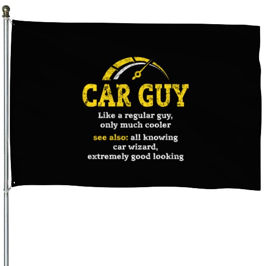car guy definitionCar Guy Car Salesman Mechanic House Flags
