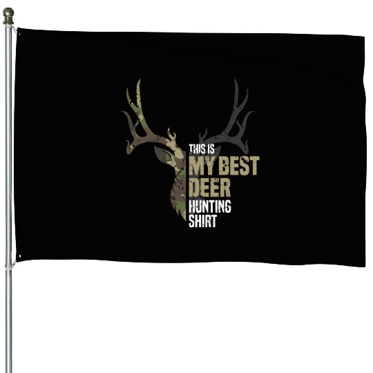 Bow and arrow hunters This is my best deer hunting House Flags