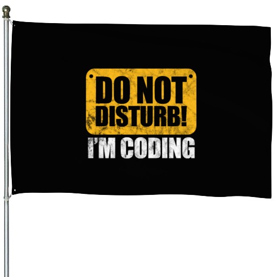 Do Not Disturb I'm Coding Vintage, Programmer House Flags