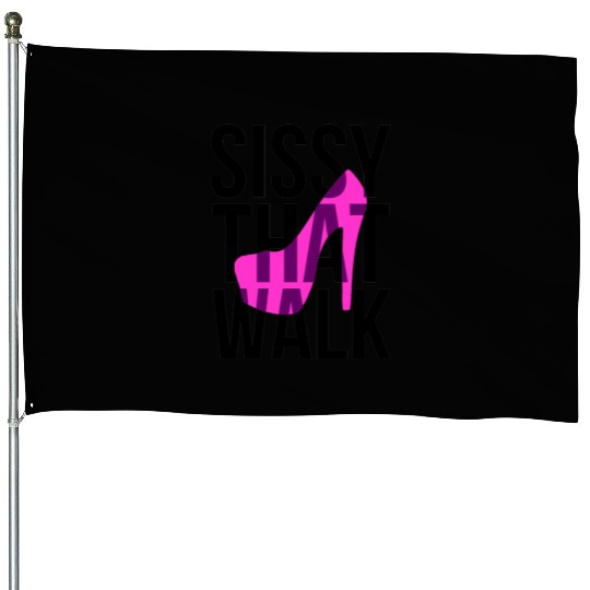 Sissy That Walk png House Flags