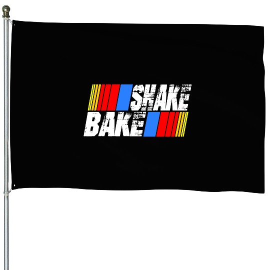 Shake 'N Bake House Flags