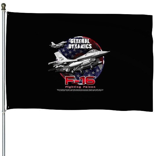 F-16 Fighting Falcon General Dynamics Fighter Jet House Flags