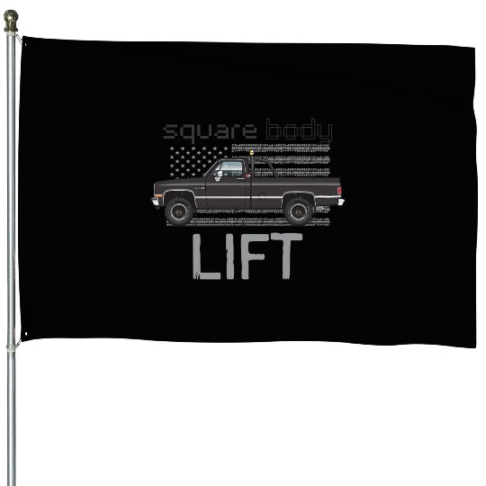 Square Body Lift Black House Flags