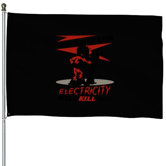 Reddy's Kilowatts Electricity Will Kill You House Flags
