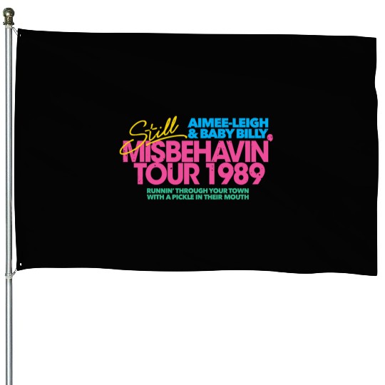Righteous Gemstones Misbehavin House Flags