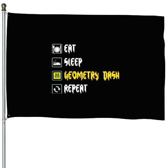 Eat sleep geometry dash repeat retro Jumper Repeat House Flags