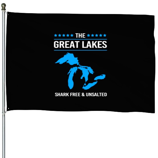 The Great Lakes Shark Free And Unsalted House Flags
