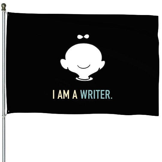 I am a writer House Flags
