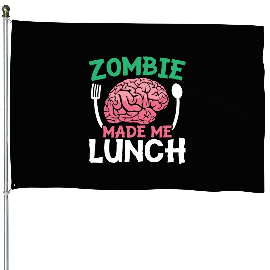 Zombie Made Me Lunch Halloween Trick Or Treat House Flags