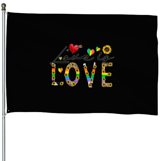 Love is Love House Flags