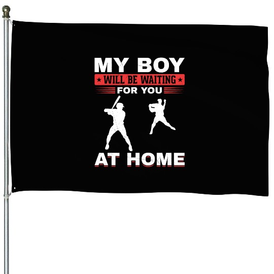 Son Baseball Catcher Pitcher Batter Dad Mom House Flags
