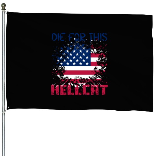 Die For This Hellcat- Vintage US Flag House Flags