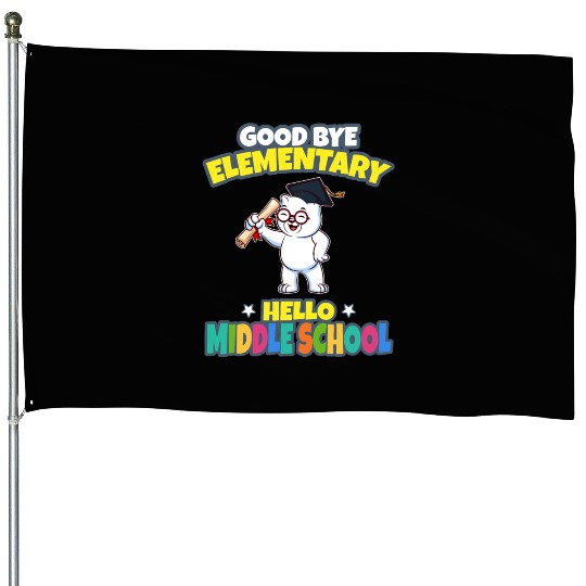 Good Bye Elementary Hello Middle School Graduation House Flags