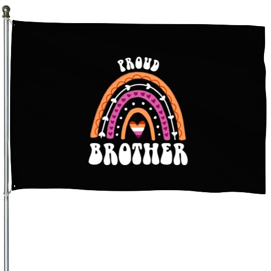 Proud Brother Lesbian Pride Rainbow House Flags