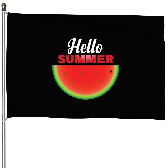 Hello Summer, Hello summer slogan on watermelon House Flags
