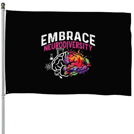 Embrace Neurodiversity Psychiatrist Gift House Flags