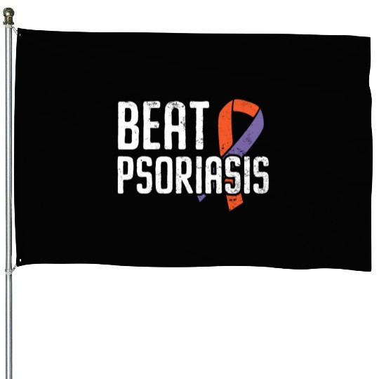 Beat Psoriasis Skin Disease Psoriasis Awareness House Flags