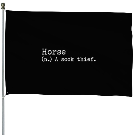 A Sock Thief Horse House Flags