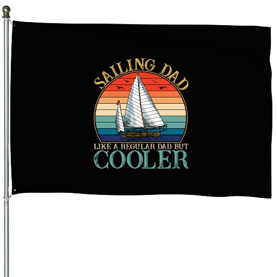 Sailing Dad Retro Sunset Fathers Day House Flags