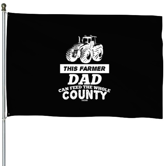 Farmer Dad Agriculture Father's Day House Flags