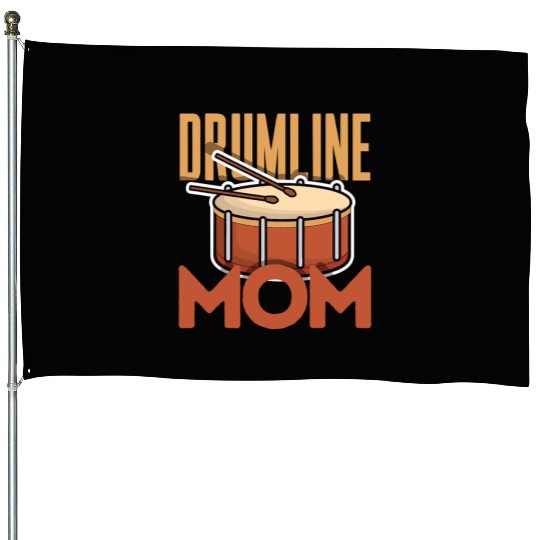 Drumline Mom Marching Drummer Drum Great Perfect House Flags