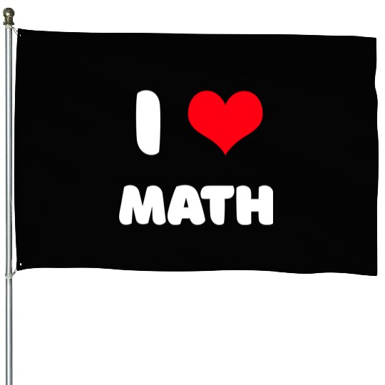 I love math House Flags