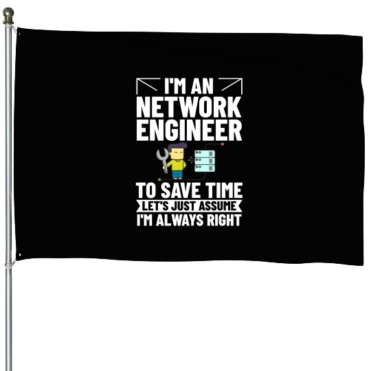 Network Engineer Director Computer Engineering House Flags