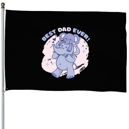 Best dad ever! Best dad ever! gift inspiration sto House Flags