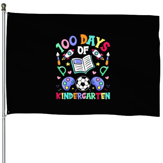 100 Days Of Kindergarten Sayings Cute Team Sweet House Flags