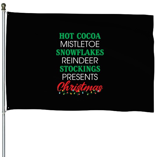 Hot Cocoa Mistletoe Snowflakes Reindeer Stockings House Flags