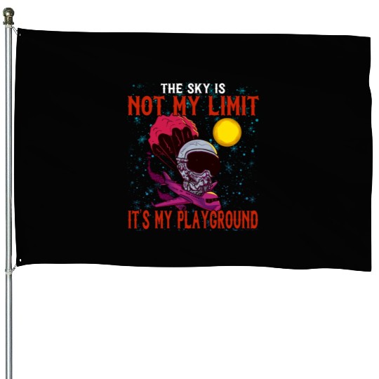 The Sky Is My Playground Skydive Funny Cute House Flags
