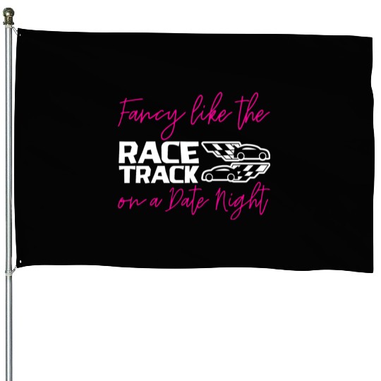 Fancy Like The Race Track On A Date Night 2 House Flags