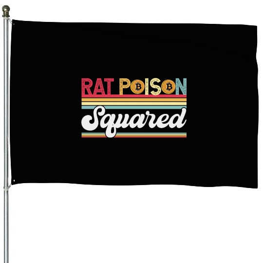 Rat Poison Squared House Flags