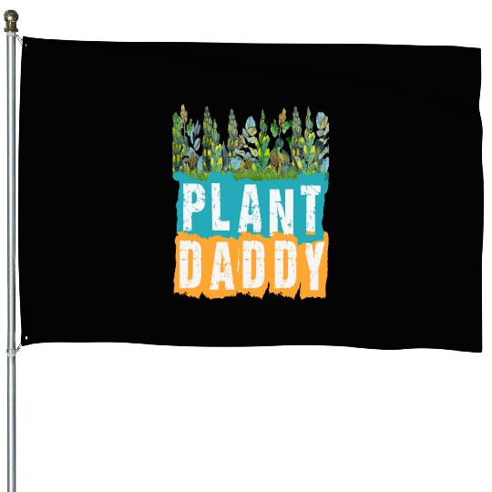 Fathers Day Gardener Plant Daddy House Flags