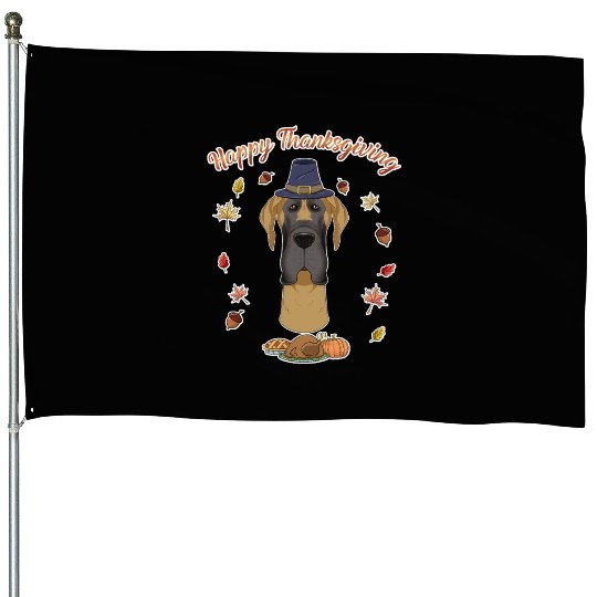 Happy Thanksgiving I Dog Lover I Great Dane House Flags